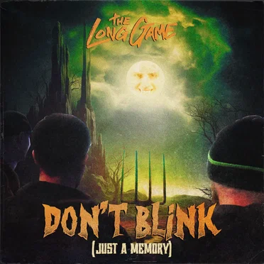 Don't Blink (Just a Memory)