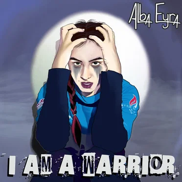 I Am a Warrior by Alba Eyra - album cover