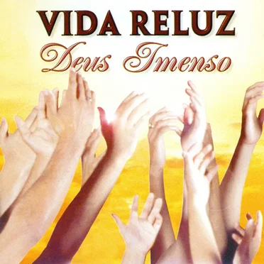 Deus imenso by Vida Reluz - album cover