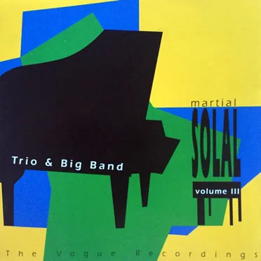 The Vogue Recordings, Vol. III, Trio & Big Band