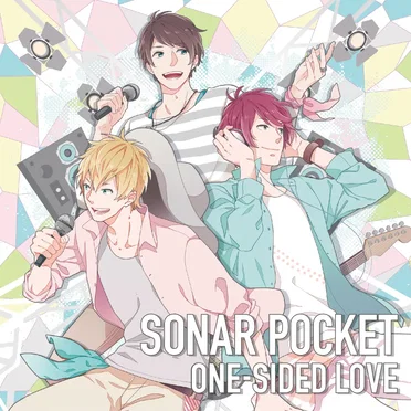 ONE‐SIDED LOVE【通常盤A】 by Sonar Pocket - album cover