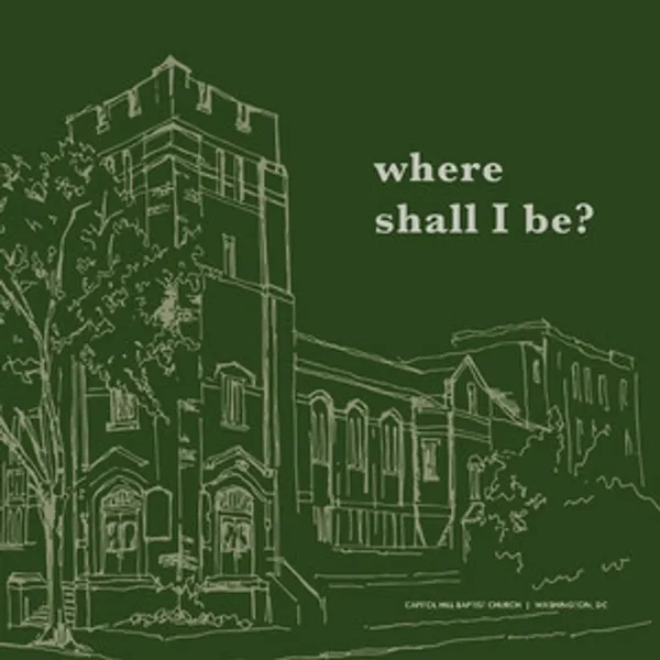 Where Shall I Be?