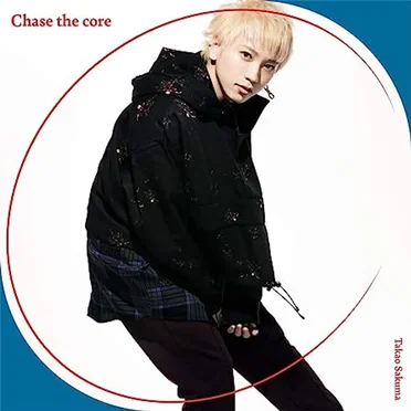Chase the core by 佐久間貴生 - album cover