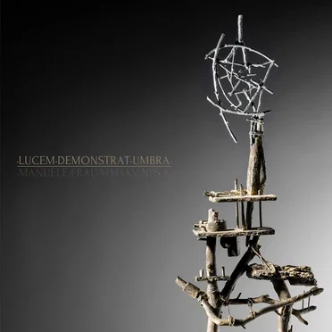 Lucem demonstrat umbra by Manuele Frau - album cover