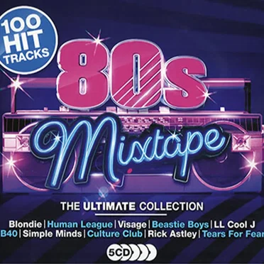 80s Mixtape: The Ultimate Collection by Various Artists - album cover