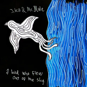 A Bird Who Flew Out of the Sky