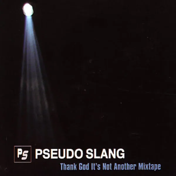 Thank God It's Not Another Mixtape