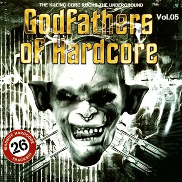 Godfathers of Hardcore Vol. 05 by Various Artists - album cover