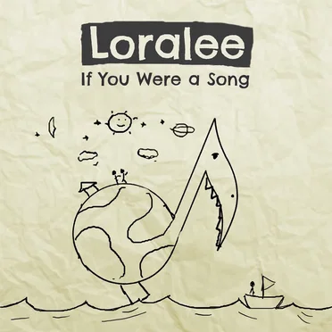 If You Were a Song by Loralee - album cover