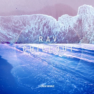 RAV Smooth Relaxing Journey