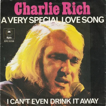 A Very Special Love Song / I Can’t Even Drink It Away