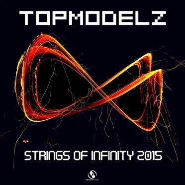 Strings Of Infinity 2015 by Topmodelz - album cover