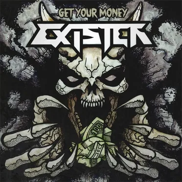 Get Your Money by Exister - album cover