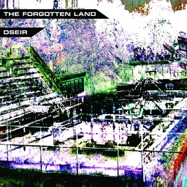 The Forgotten Land by Dseir - album cover