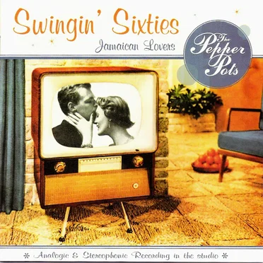 Swingin' Sixties by The Pepper Pots - album cover