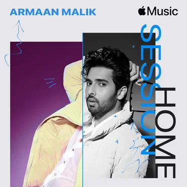 Apple Music Home Session: Armaan Malik