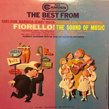 The Best From the Broadway Productions Fiorello! & The Sound of Music