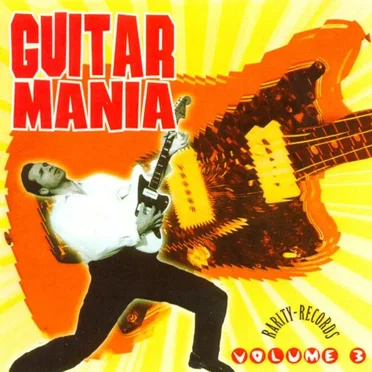 Guitar Mania, Volume 3 by Various Artists - album cover