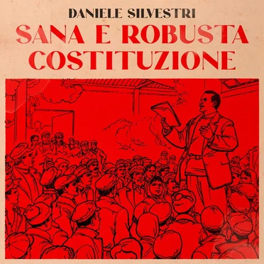 SANA E ROBUSTA COSTITUZIONE