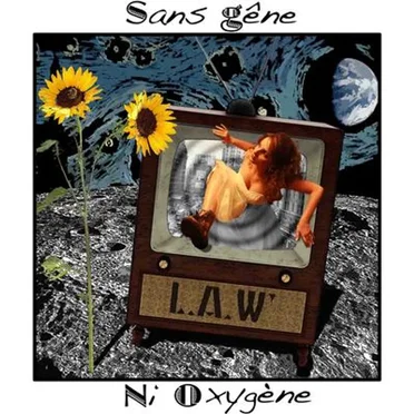 Sans gêne ni oxygène by LAW' - album cover