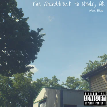 The Soundtrack to Noble, OK by Max Beaulieu - album cover