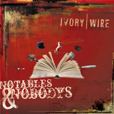Notables & Nobodys