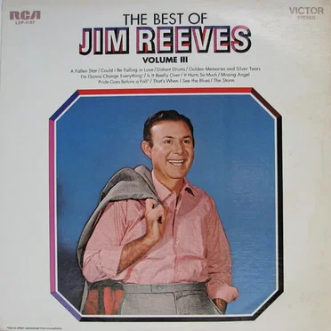 The Best Of Jim Reeves, Volume III