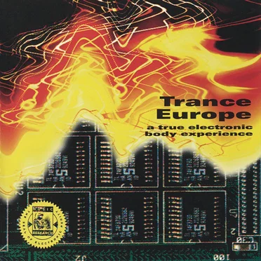 Trance Europe: A True Electronic Body Experience by Various Artists - album cover