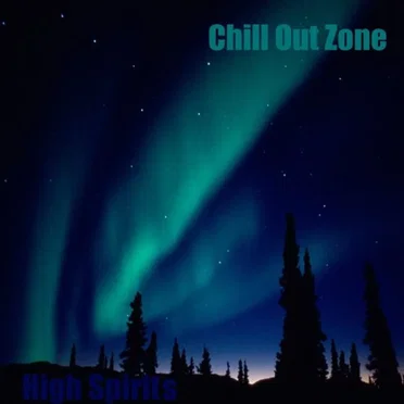 Chill Out Zone Vol.26: High Spirits by Various Artists - album cover