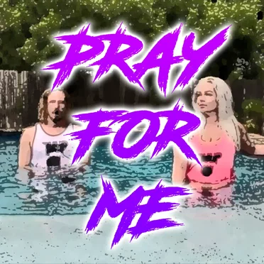Pray for Me