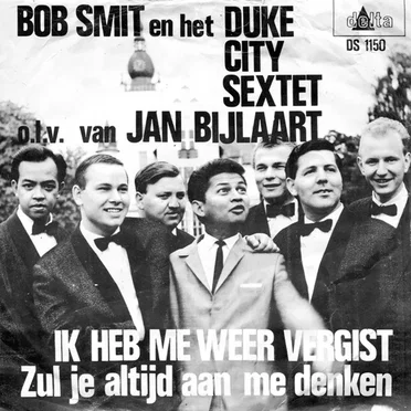 Ik heb me weer vergist / Zul je altijd aan me denken