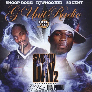 G‐Unit Radio: Smokin’ Day 2 by Snoop Dogg - album cover