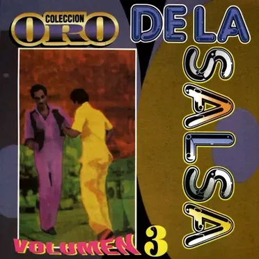 Colección oro de la salsa, vol. 3 by Various Artists - album cover