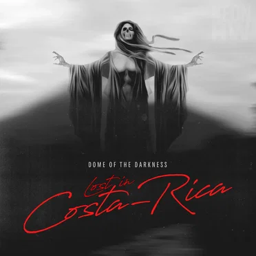 Lost in Costa-Rica by Dome of the Darkness - album cover