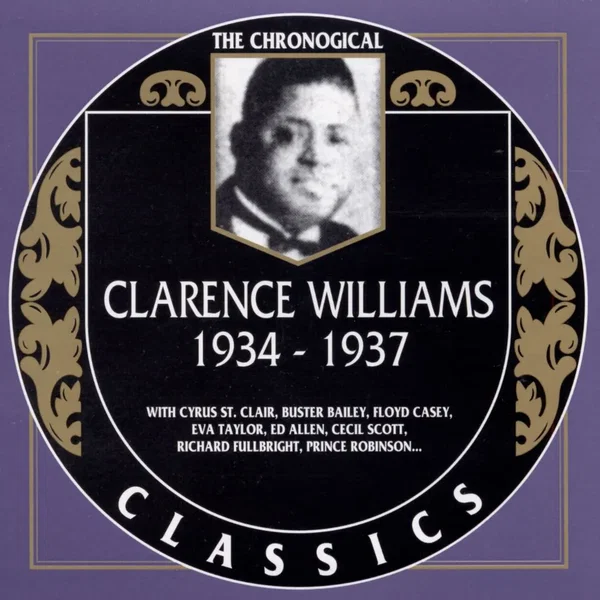 The Chronological Classics: Clarence Williams 1934-1937