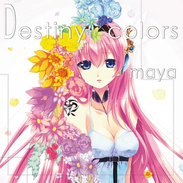 Destiny colors by maya - album cover