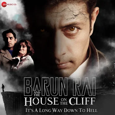 Barun Rai And The House On The Cliff (Original Motion Picture Soundtrack)