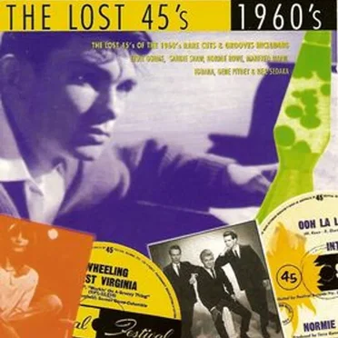 The Lost 45’s: 1960’s by Various Artists - album cover