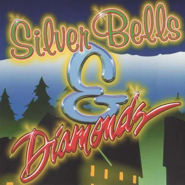 Silver Bells & Diamonds