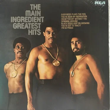 Greatest Hits by The Main Ingredient - album cover