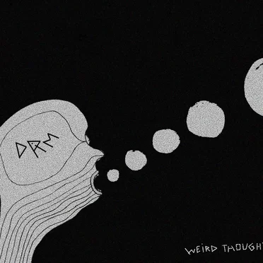 Weird Thoughts