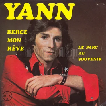 Berce mon rêve / Le parc du souvenir by Yann - album cover
