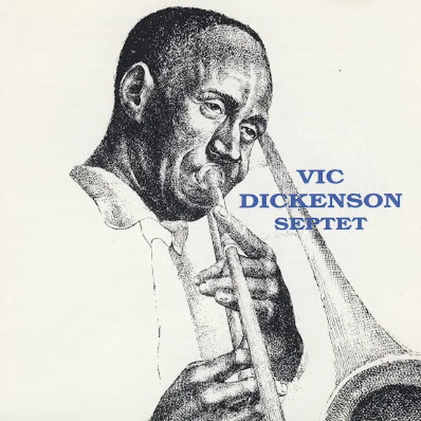 Vic Dickenson Septet