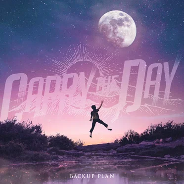 Backup Plan by Carry the Day - album cover