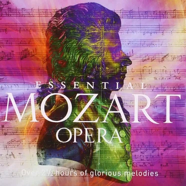 Essential Mozart Opera