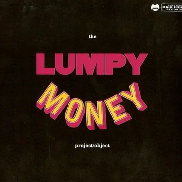 The Lumpy Money Project/Object