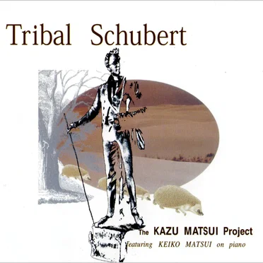 Tribal Schubert