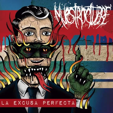 La Excusa Perfecta by Nuestroctubre - album cover
