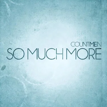 So Much More