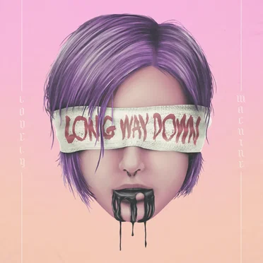 LONG WAY DOWN by Lovely Machine - album cover